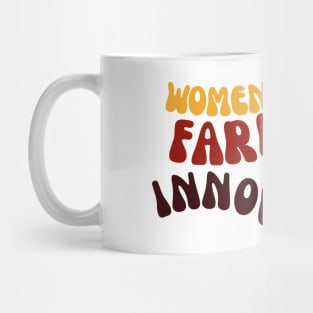 Women Farmers Are Innovators Mug